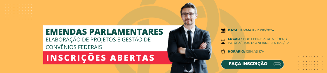  EMENDAS PARLAMENTARES- Elaboração de Projetos e Gestão de Convênios Federais